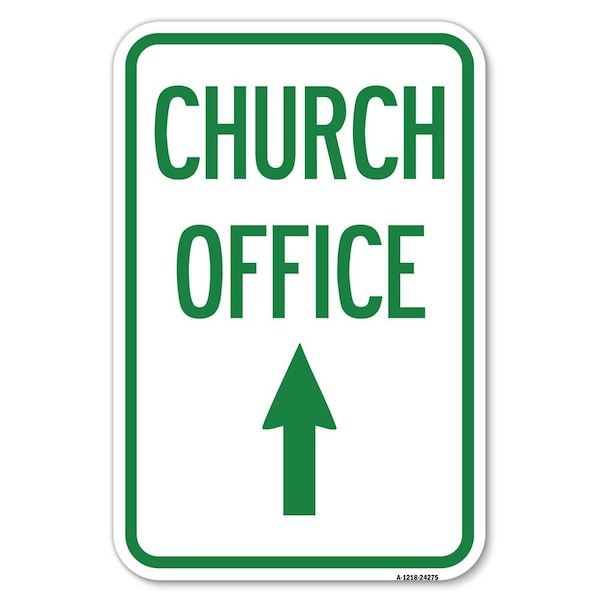 Signmission Safety Sign, 12 in Height, Aluminum, 18 in Length, 24275 A-1218-24275 - main